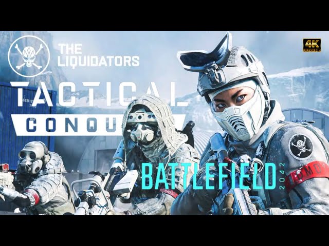 TACTICAL CONQUEST Gameplay Back To Back | Battlefield 2042 LIQUIDATORS EVENT