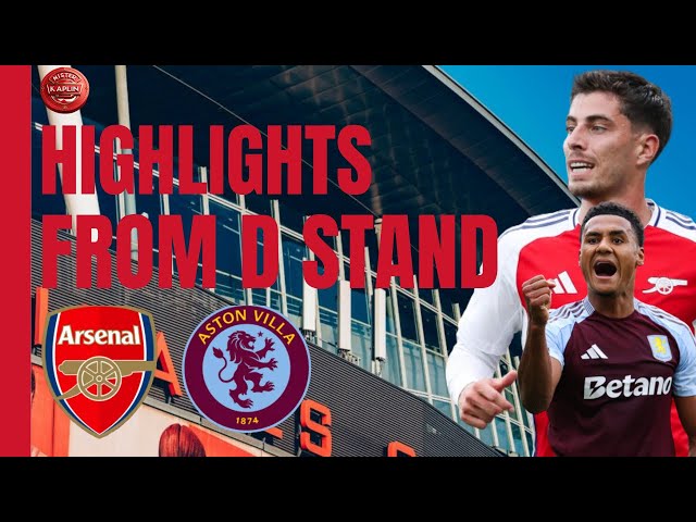 FROM THE STANDS |Arsenal 2 - 2 Aston Villa| Fan Access & Highlights