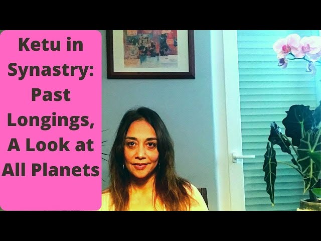 Ketu in synastry, a look at all planets