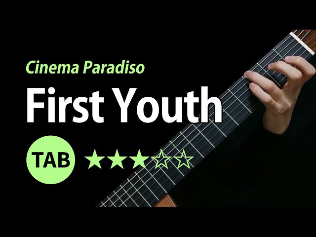 Cinema Paradiso (First Youth) - Tab & Lesson