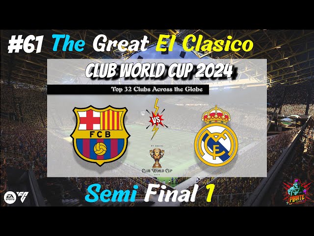 FC Barcelona vs Real Madrid | SF-1 | Club World Cup 2024 | #fcbarcelona #realmadrid #fcb #uefa #fc25