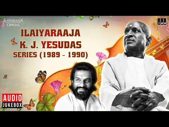 Ilaiyaraaja - K J Yesudas Series (1989 - 1990) | Maestro Ilaiyaraaja | Evergreen Songs in Tamil