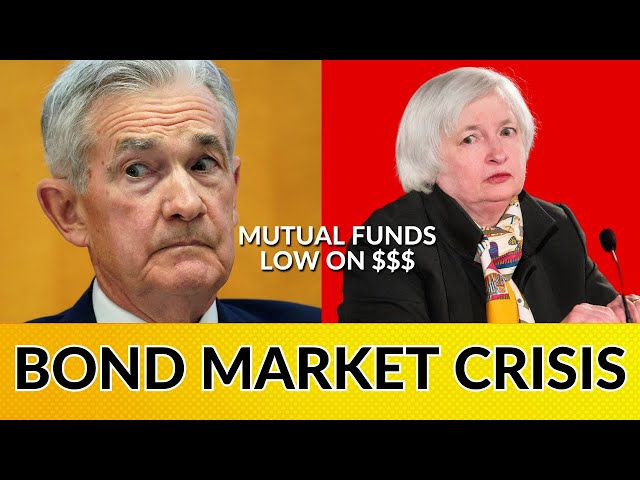 US Treasury CRISIS. Mutual Funds DRAINED of cash. Bond Yields SKYROCKET (this is very bad)