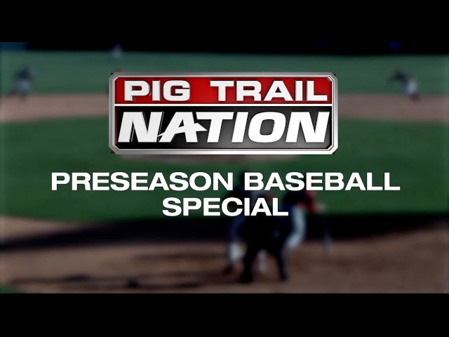 2025 Pig Trail Nation Preseason Baseball Special