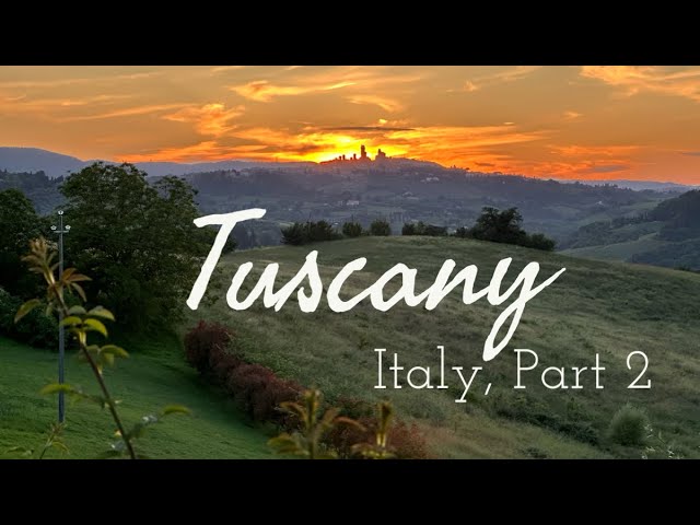 Tuscany in 10 days // Italy, Part 2 Montepulchiano, Rome in a day, Sienna, Colle di Val d’Elsa