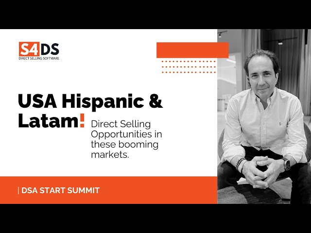 Direct Selling Opportunities in Hispanic and Latin markets with Al Bala | S4DS, Sales & Technology