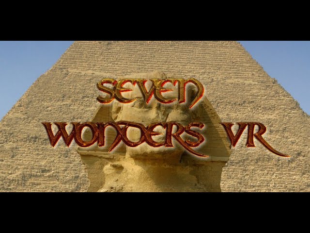 7 Wonders of the World 360 VR Tour