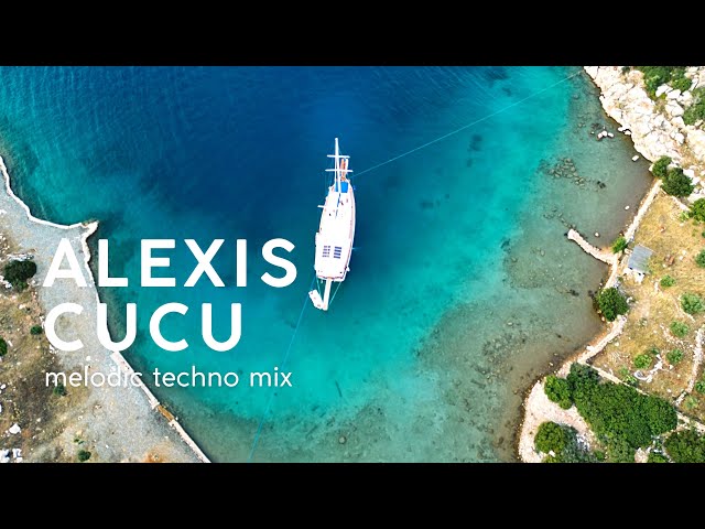 Alexis Cucu  - Melodic Techno Mix | Set From Marmaris/Turkey #2