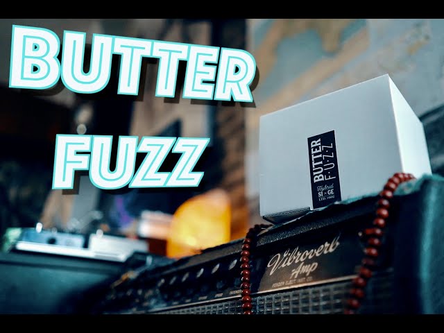 A Fuzz pedal that can do it ALL ? THE BUTTER FUZZ - Zonk - Warm - Vintage and Creamy Fuzz tones.