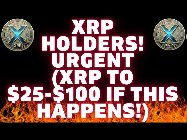 XRP HOLDERS! 🤑 PRICE PREDICTION $25 🔥 Bitcoin $500,000 INCOMING!!!