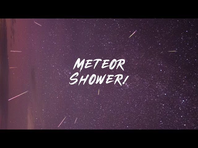 Meteor Shower Processing: Quick Tips