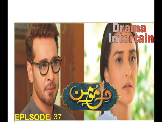 Dil e Momin 37 Promo | Dil e Momin Episode 37 review | Dil e Momin  Episode | Drama Intertain