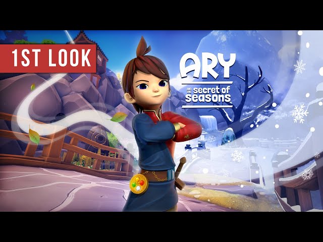 First Look - Ary and the Secret of Seasons