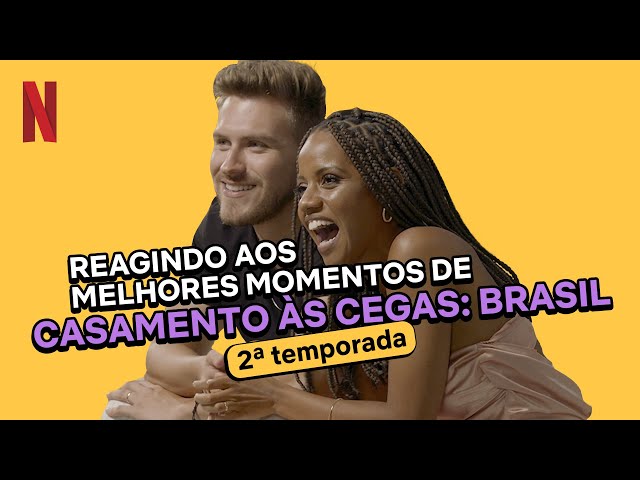 Alisson e Thamara reagem às suas cenas mais marcantes de Casamento às Cegas | Netflix Brasil