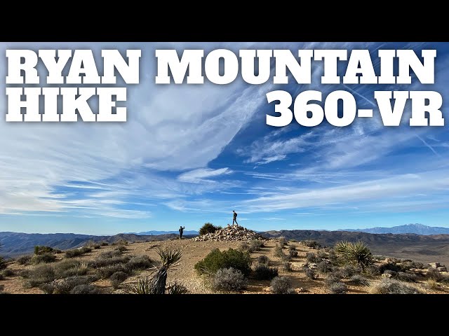 Ryan Mountain Trail Hike - 360° VR Video