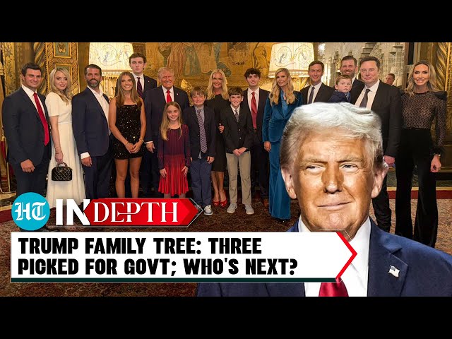 Trump Family Tree: 3 Relatives Picked For Govt So Far; Who'll Replace Ivanka? | USA | Inauguration