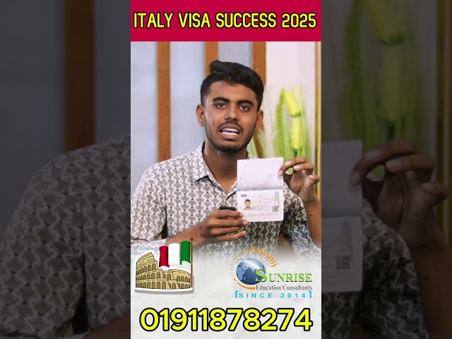 Italy student visa success rate update 2025 from Bangladesh | Sunrise Study Abroad