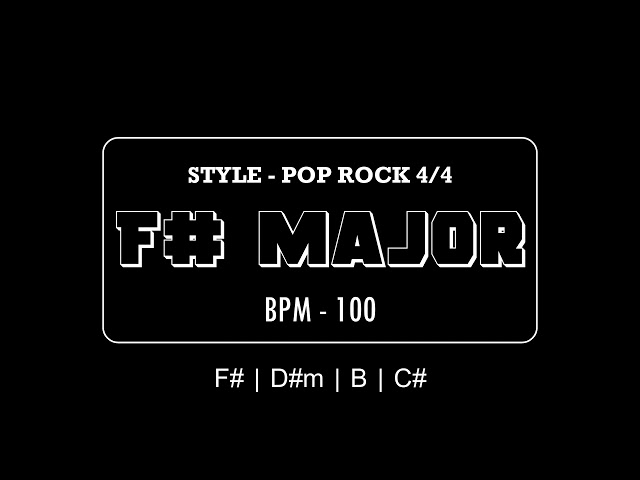 Pop Rock | Backing Track | F# Major | 100 BPM