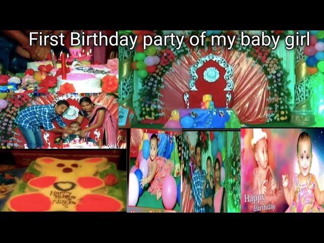 First Birthday party of my baby girl | Nischaya' 1st Birthday celebration | sweet memories