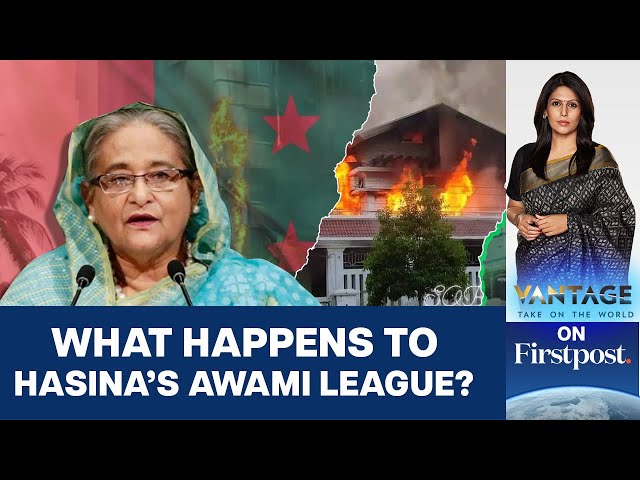 Bangladesh: Mobs Target Awami League Leaders and their Houses | Vantage with Palki Sharma