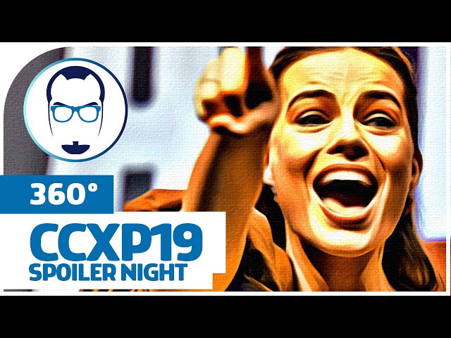 CCXP19 - SPOILER NIGHT EM 360º - Nerd Rabugento