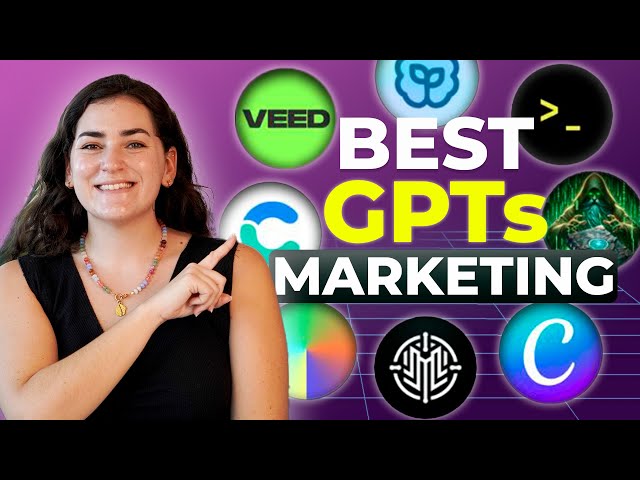 The MOST Powerful GPTs for Marketing (ChatGPT Guide)