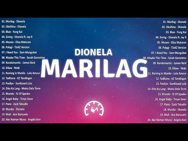 Marilag - Dionela💗Best OPM Tagalog Love Songs With Lyrics💗OPM Trending 2024 Playlist #vol1 #opmsongs