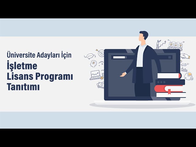 ODTÜ İşletme Lisans Programı Tanıtımı