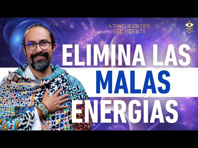 CÓMO QUITAR las MALAS ENERGÍAS y LIBERARTE de los VAMPIROS ENERGÉTICOS 🌟 | Fer Broca