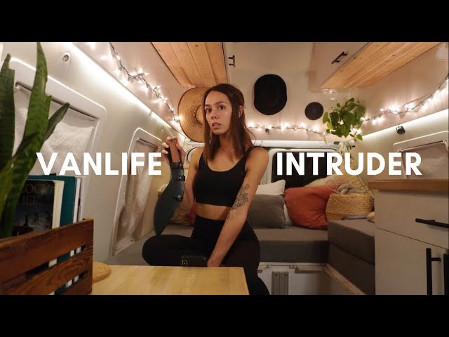 vanlife intruder . scariest night in the van . solo female travel (Story 11)