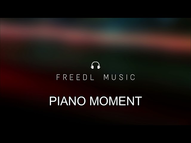 PIANO MOMENT