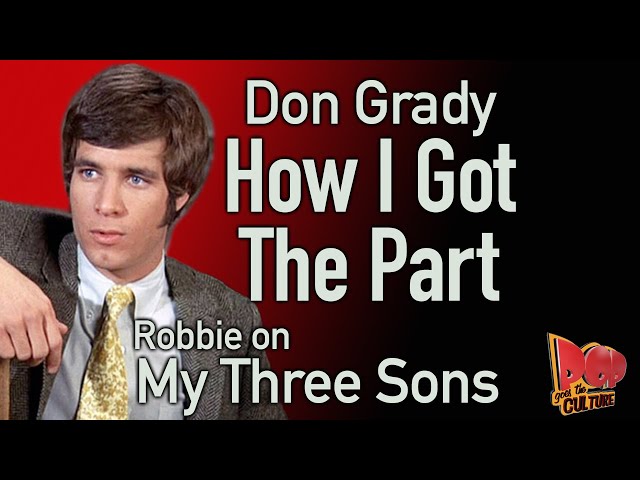 Don Grady   How I Got The Part   My 3 Sons