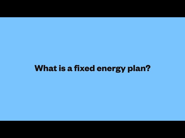 What is a fixed price energy plan?