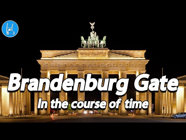 Berlin - The Brandenburg Gate - In the course of time 🇩🇪 4K