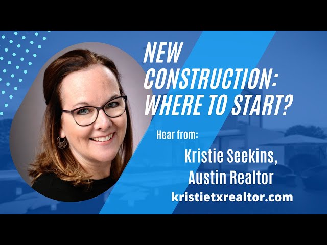 New Construction - Where to Start!