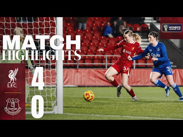 Highlights: Liverpool FC Women 4-0 Everton | Four Scored in Merseyside Derby Win!