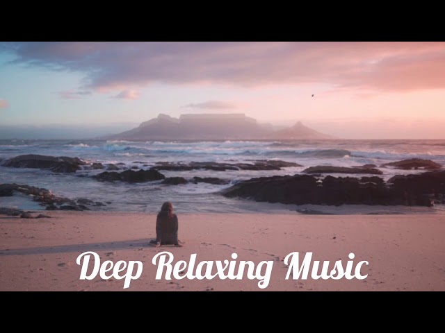 🌜🌌 Deep Relaxing Music - Meditation Music ~ Nature Music ~ Sleep Music ~ Massage Music 🌌🌛