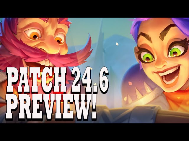 Patch 24.6 Preview Hearthstone Battlegrounds