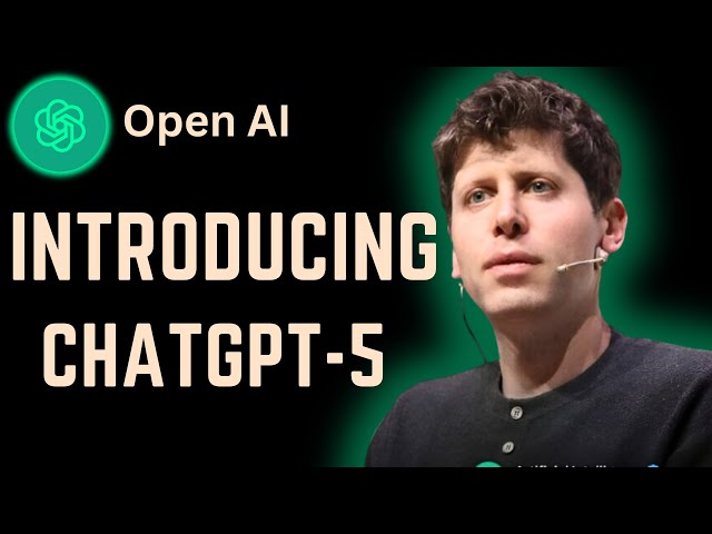 OpenAI Introduce ChatGPT 5 | Today AI