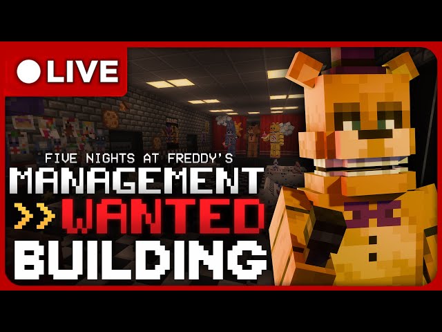 🔴BUILDING PIZZERIAS - LIVE🔴| FNAF: Management Wanted!🐻