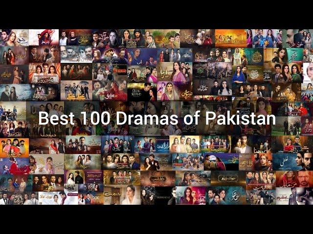 Top 100 Dramas of Pakistan | Best 100  Pakistani Drama | You Should Watch |