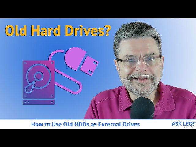 How to Use Old HDDs as External Drives