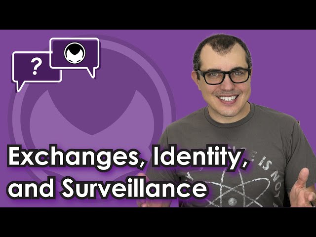 Bitcoin Q&A: Exchanges, Identity, and Surveillance