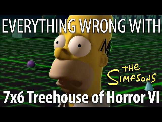 Everything Wrong With The Simpsons "Treehouse of Horror VI"