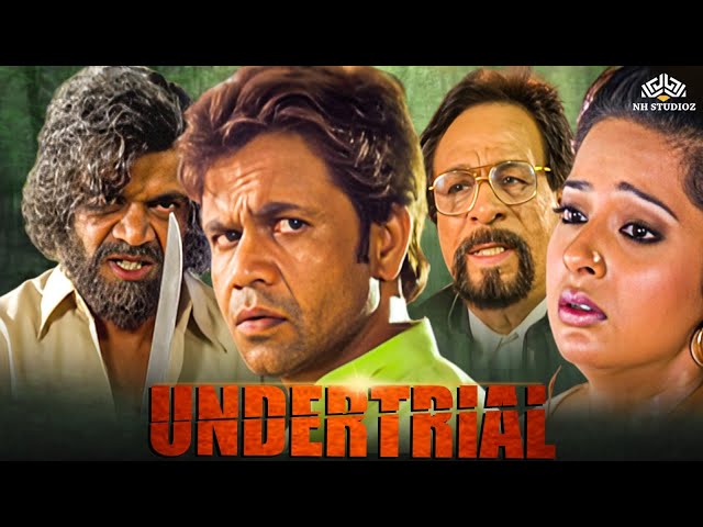 अंडरट्रायल Full Movie | HIndi Crime Drama Movie | Rajpal Yadav, Kader Khan, Prem Chopra