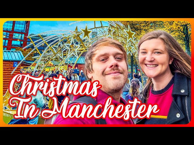 Manchester Christmas Markets 2024 🎄