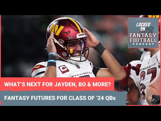 Jayden Daniels, Caleb Williams, Bo Nix & more: Fantasy football future outlook of Year 2 QBs in 2025