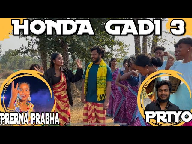 HONDA GADI 3 Coming Soon // Raju Soren New Song // Priyo Hembrom & Prerna Prabha