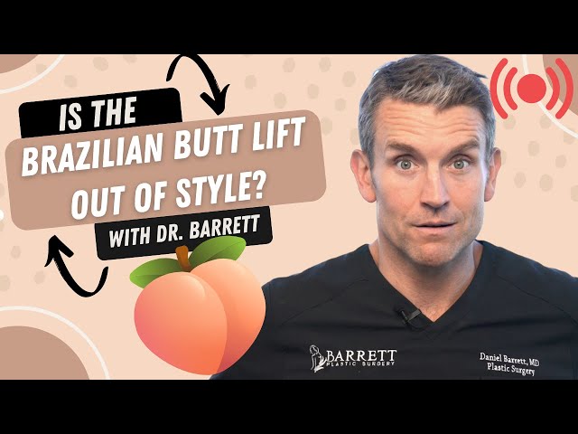 Is The BBL Trend Over?! | Dr. Barrett Live