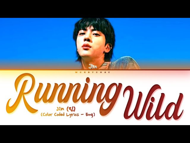 Jin (진) - Running Wild (Color Coded Lyrics)